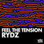 Feel The Tension - Extended Version