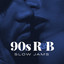 90s R&B Slow Jams cover