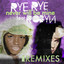 Rye Rye feat. Robyn - Never Will Be Mine (R3hab)