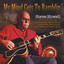 My Mind Gets To Ramblin' cover