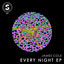 Every Night - Vincenzo D'amico Remix