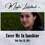 Cover Me in Sunshine (Acoustic)