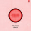 Crazy - Extended Mix