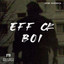 Eff Ck Boi