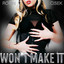 Robin Cisek - Won't Make It