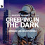 Creeping In The Dark - Armand Van Helden Extended Remix