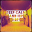 Keep Calm and Hip Hop! cover