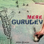 Mere Gurudev cover