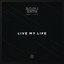 Live My Life feat. Vula