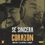 Sé Sincera Corazón