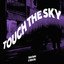 Touch the Sky cover