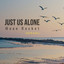 Moon Rocket - Just Us Alone