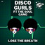 Lose The Breath - Club Mix