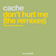 Cache — Don't Hurt Me cover art