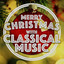 Merry Christmas with Classical Music cover