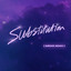 Substitution feat. Julian Perretta - Birdee Extended Remix