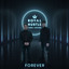 Royal Hustle - Forever