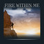 Fire Within Me cover