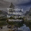 50 Soothing Recordings for Yoga and Relaxation cover