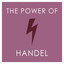 The Power of Handel cover