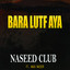 Bara Lutf Aya cover