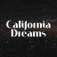California Dreams