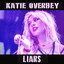 Katie Overbey - Liars