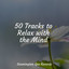 50 Tracks to Relax with the Mind cover