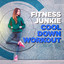 Fitness Junkie Cool Down Workout Music cover