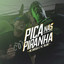 Pica Nas Piranha