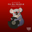 Fo Da People (Check It Out)