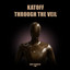 Katoff & Saied - Through Space