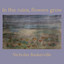 In the ruins, flowers grow - Nicholas Baskerville