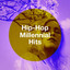 Hip-Hop Millennial Hits cover