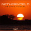 Netherworld - Breaks Mix
