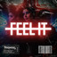 Feel It - Extended Mix