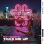 Take Me Up (feat. Renae) - Extended Mix