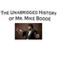 The Unabridged history of Mr. Mike Boddé cover