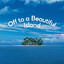 Off to a Beautiful Island cover