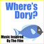 Where's Dory? (Music Inspired by the Film) cover
