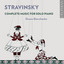 Stravinsky: Complete Music for Solo Piano cover