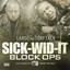 Sick-Wid-It : Bloc Ops cover