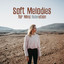 Soft Melodies for Mind Relaxation cover