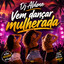 DJ. Aldone (2026) - Vem Dançar Mulherada