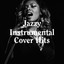 Jazzy Instrumental Cover Hits cover