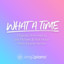 What A Time (Originally Performed by Julia Michaels & Niall Horan) - Piano Karaoke Version
