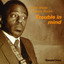 Trouble in Mind cover