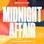 Midnight Affair - Samaha Slow Extended Mix
