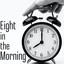 Eight In The Morning cover