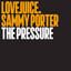 Sammy Porter - The Pressure